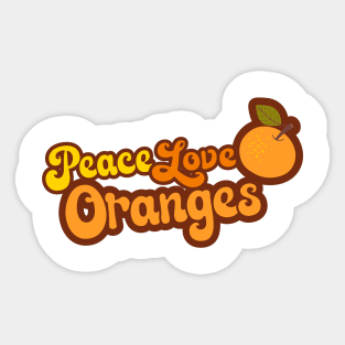 Peace Love Oranges Sticker